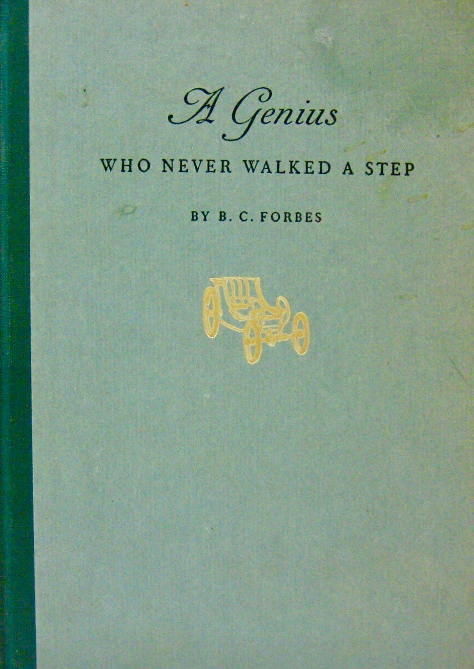 A Genius Who Never Walked A Step (Hardcover)