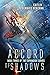 Accord of Shadows (The Expansion Series)
