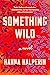 Something Wild