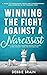 Winning the Fight Against a Narcissist by Debbie Brain