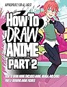 How to Draw Anime...