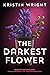 The Darkest Flower: (Allison Barton Book 1)