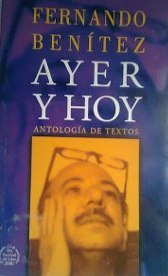 Ayer y hoy. Antología de textos (Paperback)