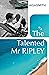 The Talented Mr Ripley (Ripley, #1)