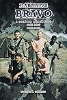 Darkness Bravo: A...