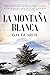 La montaña blanca (Novela)