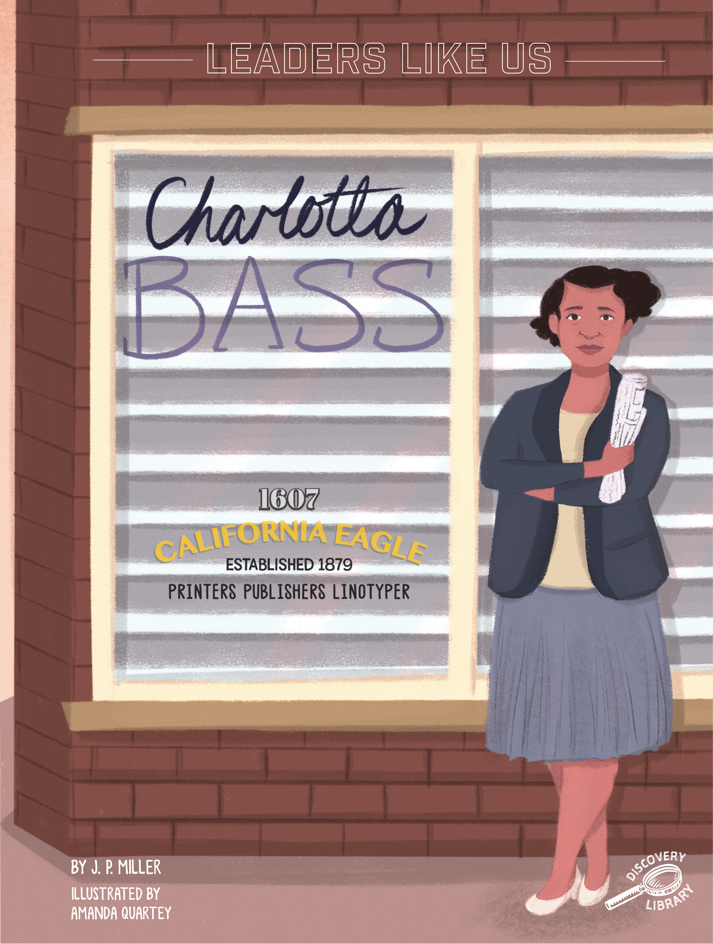 Leaders Like Us: Charlotta Bass