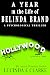 A Year in the Life of Belinda Brand by Lucinda E. Clarke A Year in the Life of Belinda Brand by Lucinda E. Clarke