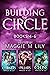 Building the Circle: The Co...