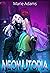 Neon Utopia (Pieces of Eden #1)