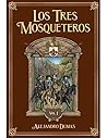 Los Tres Mosquete...