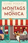 Montags bei Monica