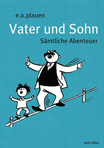 Vater und Sohn: Sämtliche Abenteuer