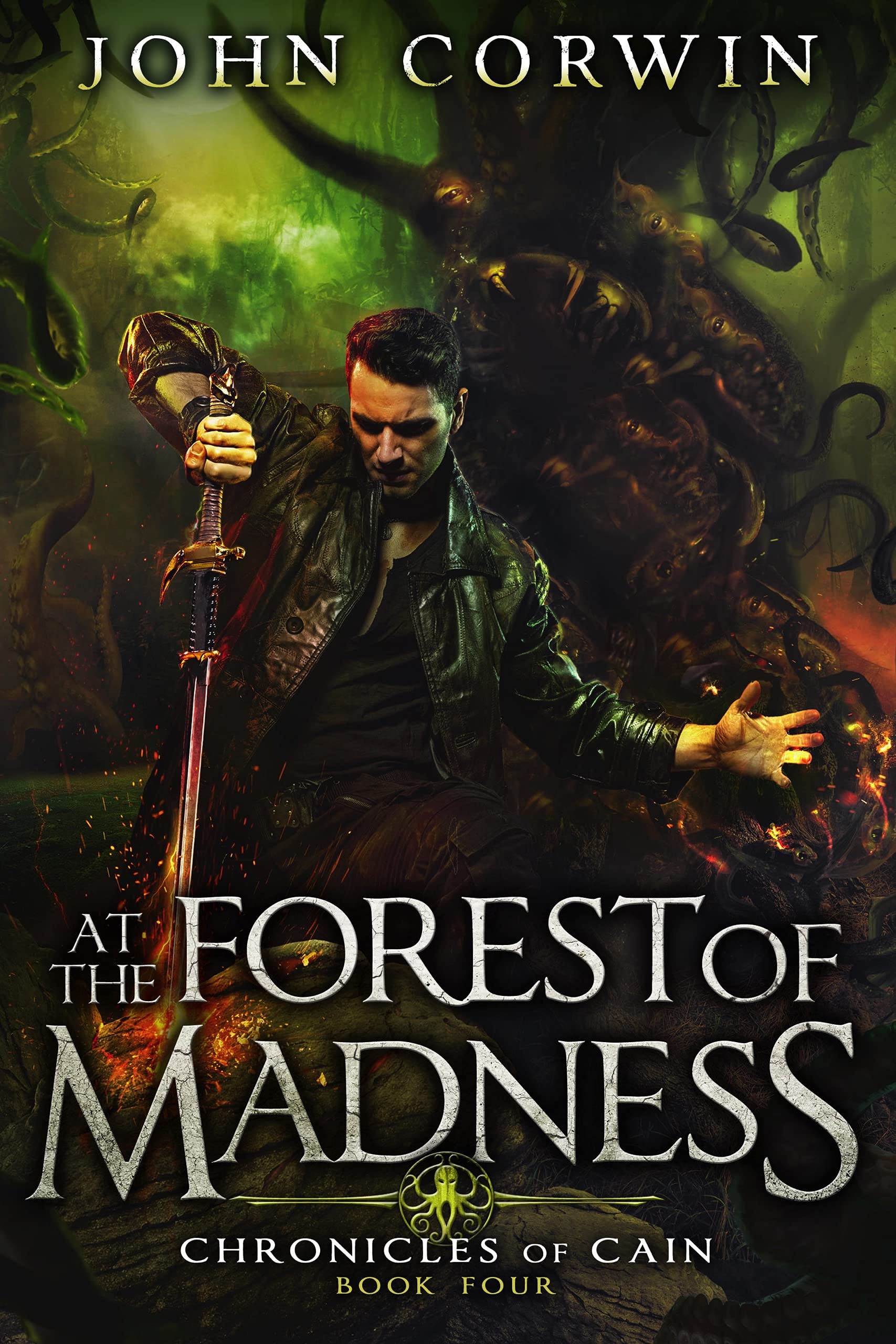 At the Forest of Madness (Chronicles of Cain, #4)