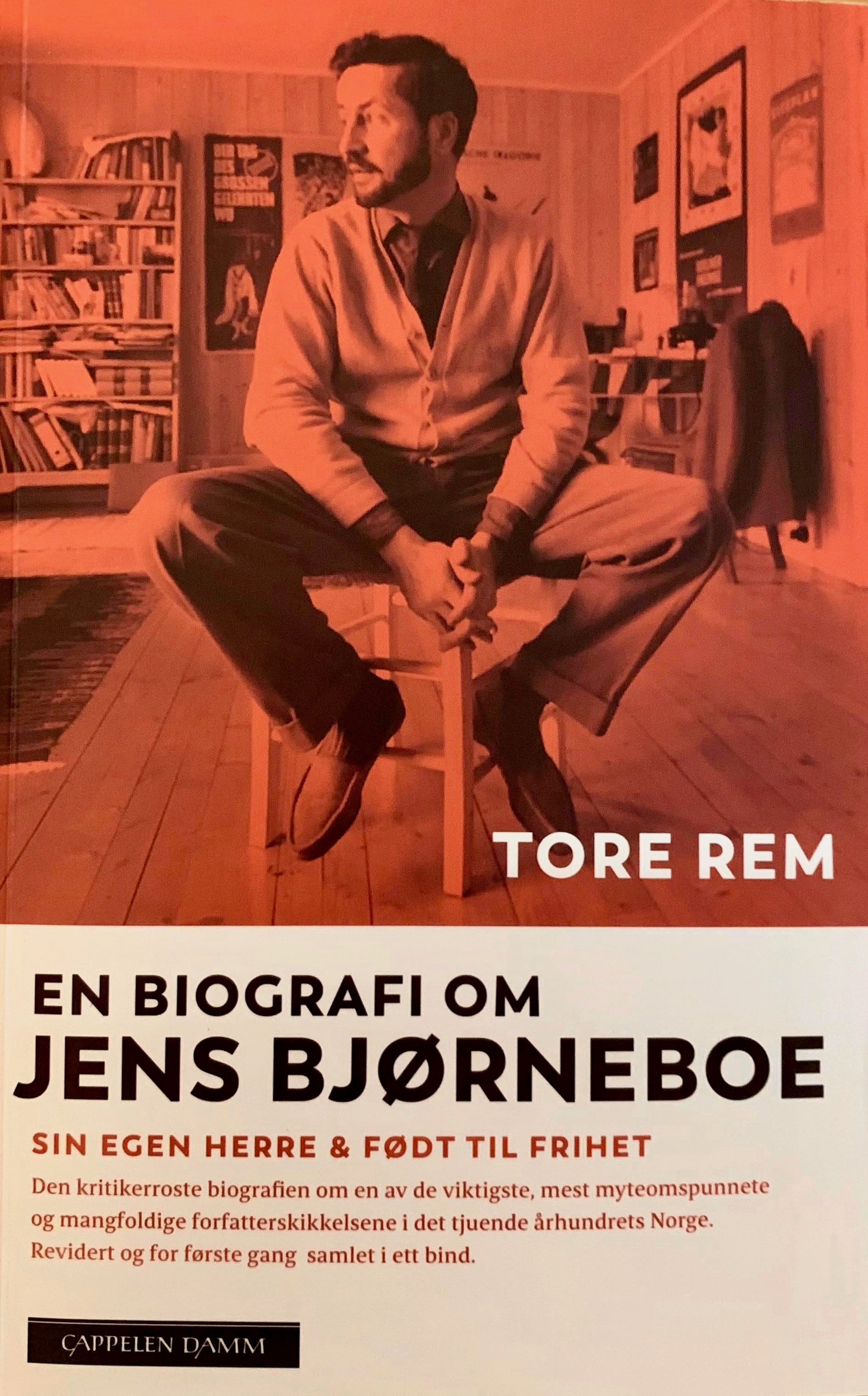 En biografi om Jens Bjørneboe: Sin egen herre & Født til frihet