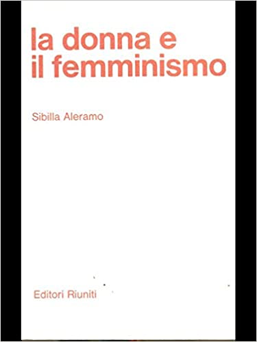 La donna e il femminismo (Paperback)