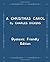 A Christmas Carol: Dyslexic...