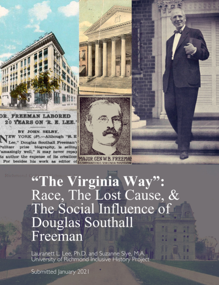 The Virginia Way: Race, the Lost Cause, & The Social Influence of Douglas Southall Freeman