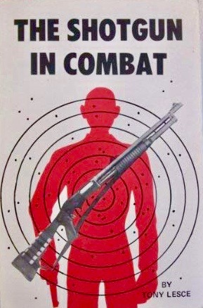The Shotgun in Combat (The Combat Bookshelf)