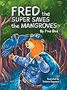 Fred the Super Sa...