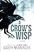 A Crow's Wisp: A Novel