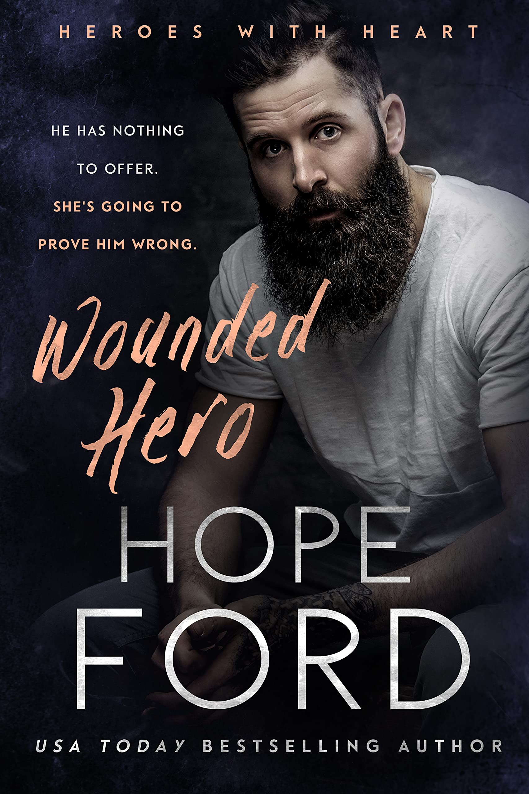 Wounded Hero (Heroes with Heart, #2)