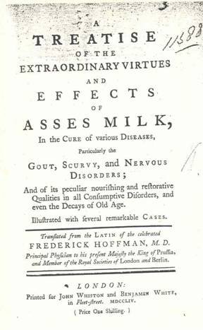 A Treatise of the Extraordinary Virtues and Effects of Asses Milk (Hardcover)