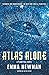 Atlas Alone