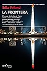 La frontera: Un v...