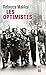 Les Optimistes by Rebecca Makkai