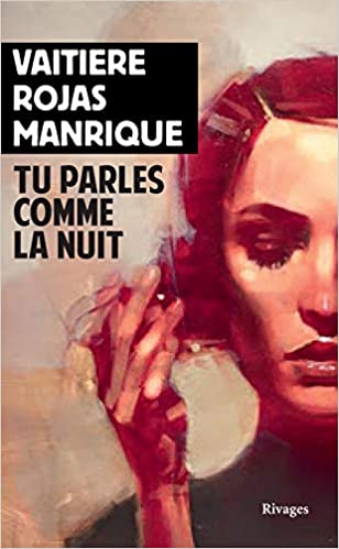 Tu parles comme la nuit (Mass Market Paperback)