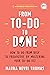 From To-Do to Done: How to ...