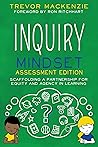 Inquiry Mindset: ...