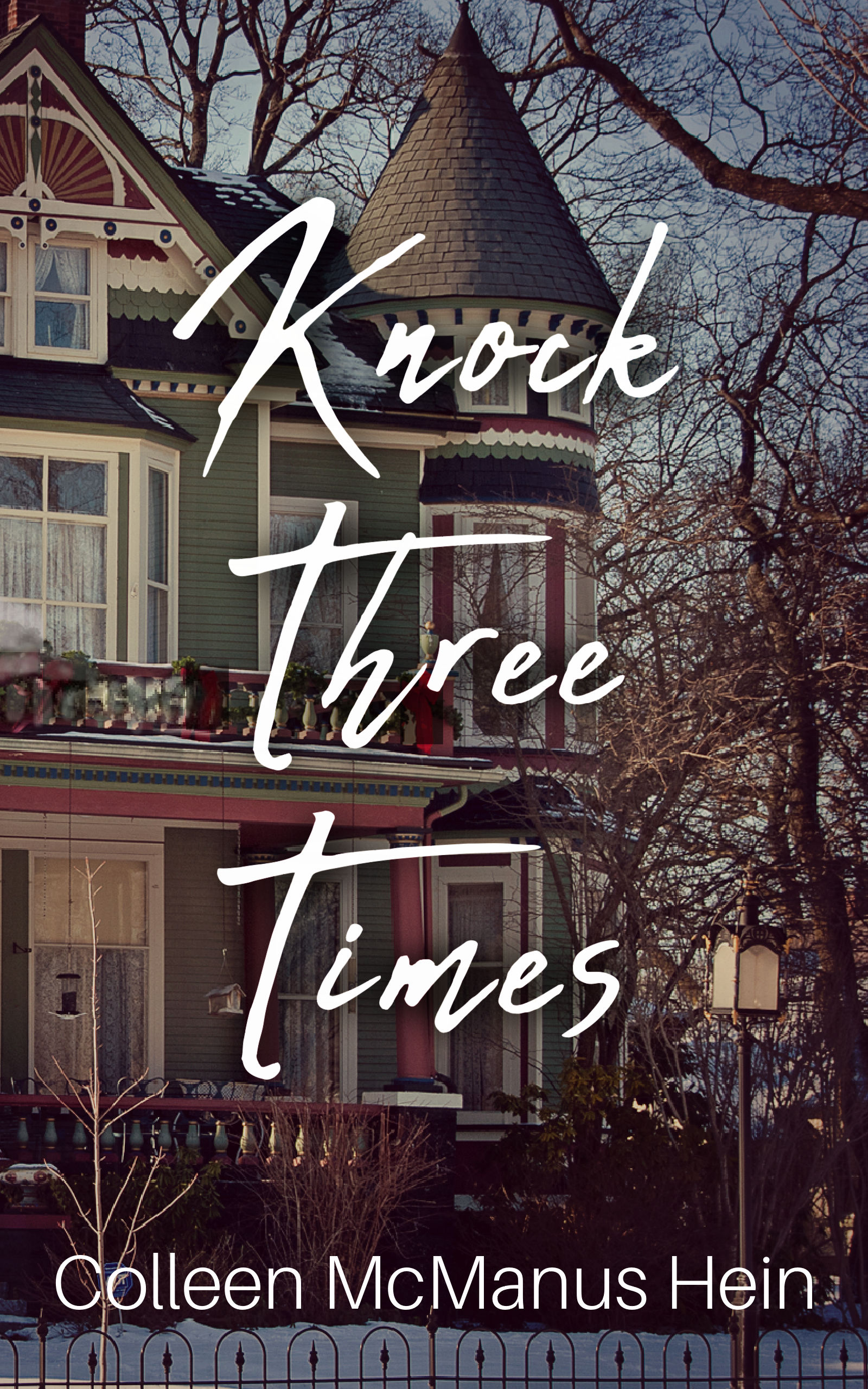 Knock Three Times (Kindle Edition)
