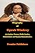 Biography of Oprah Winfrey: An Anchor Person, Media Leader, Entertainer and Tycoon Humanitarian