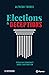 Elections & Deceptions: Per...