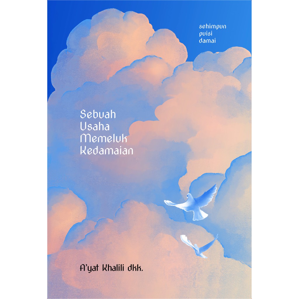 Sebuah Usaha Memeluk Kehilangan