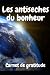 Les antiseches du bonheur by Patrice Josselin