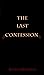 The Last Confession