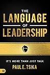 The Language of Leadership: It’s More Than Just Talk