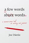 A Few Words About...