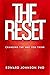 The Reset: Changing The Way You Think