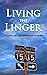Living the Linger: Freedom ...