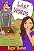 Last Words (An Angie Gomez Murder Mystery #1)