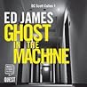 Ghost in the Machine by Ed James