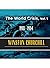 The World Crisis, Volume I