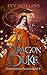 The Dragon Duke (Fairy Tales of Parsilon, #2)