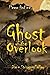 Ghost of the Overlook: Please Find me...