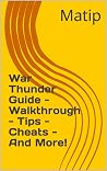 War Thunder Guide...