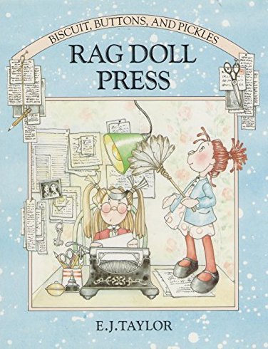 Rag Doll Press (Biscuit, Buttons & Pickles)